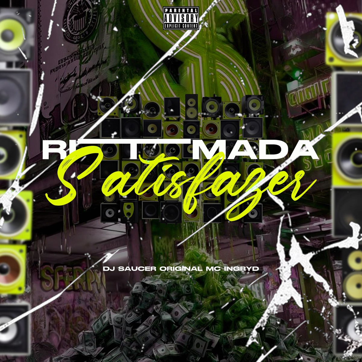 RITMADA SATISFAZER - Single by Dj Saucer Original & MC Ingryd album cover