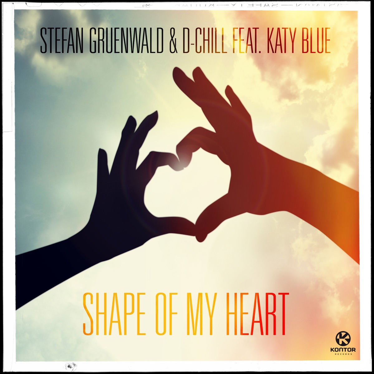Shape of My Heart (feat. Katy Blue) [Remixes] - EP by Stefan Gruenwald & D-Chill album cover