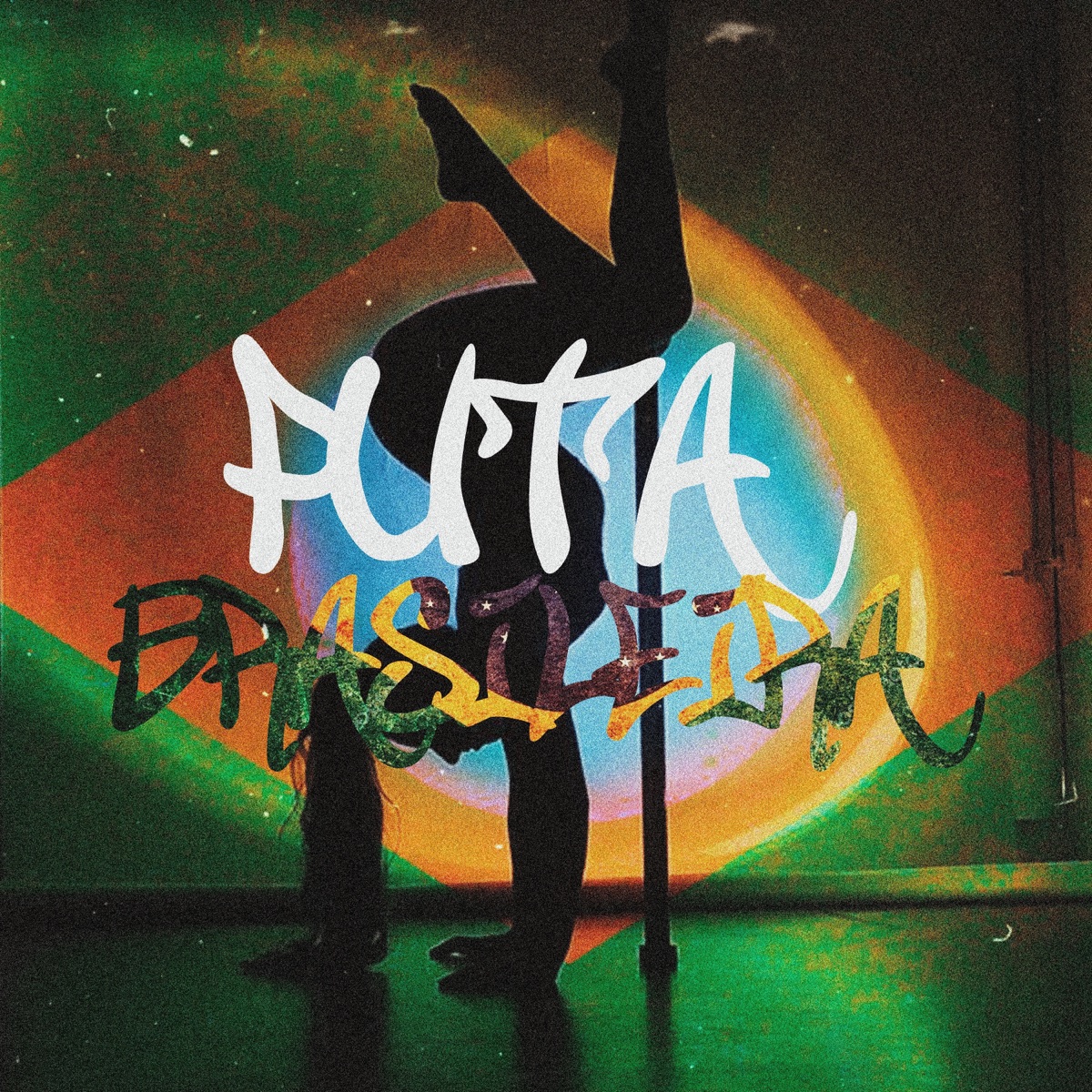 Puta Brasileira - Single by Dj Rm, Dj Gbrisa & Raissa Castro album cover