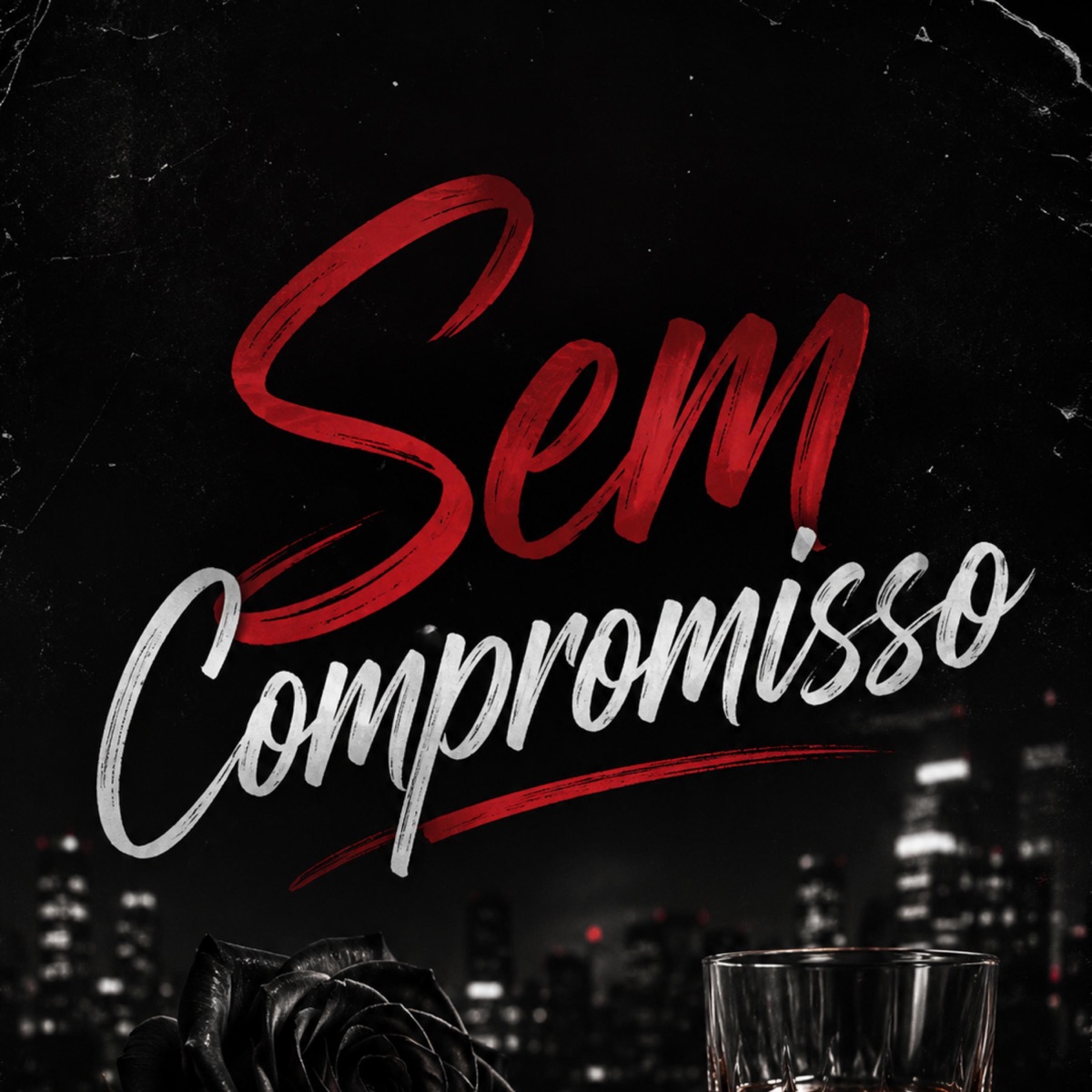 Sem Compromisso - Single by MC negob & Shemp Records album cover