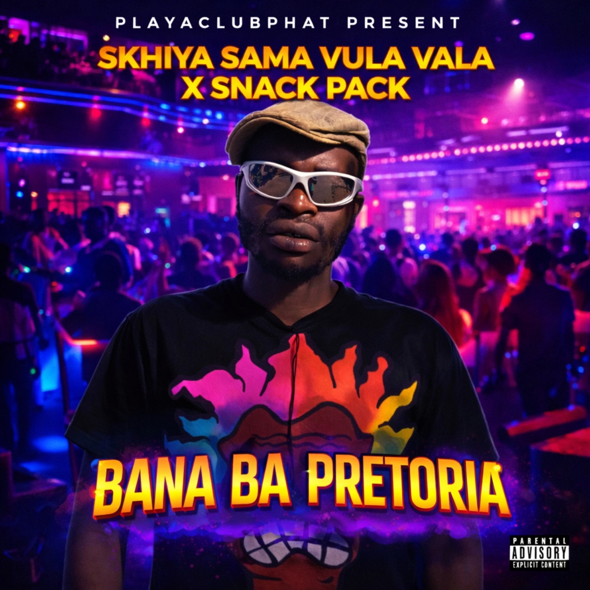 Bana Ba Pretoria - Single by Skhiya Sama Vula Vala & Snack Pack album cover