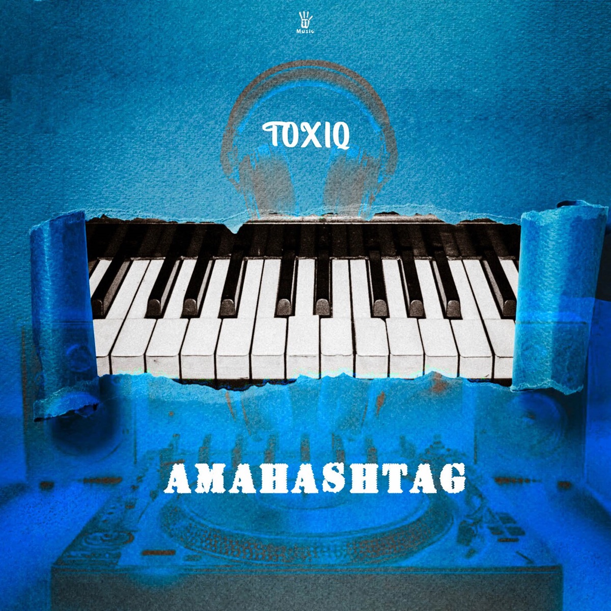 AmaHashtag by Toxiq album cover