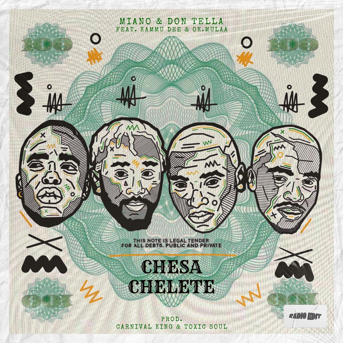 Chesa Chelete (Radio Edit) [feat. Kammu Dee & OK.Mulaa] - Single by Miano & Don Tella album cover