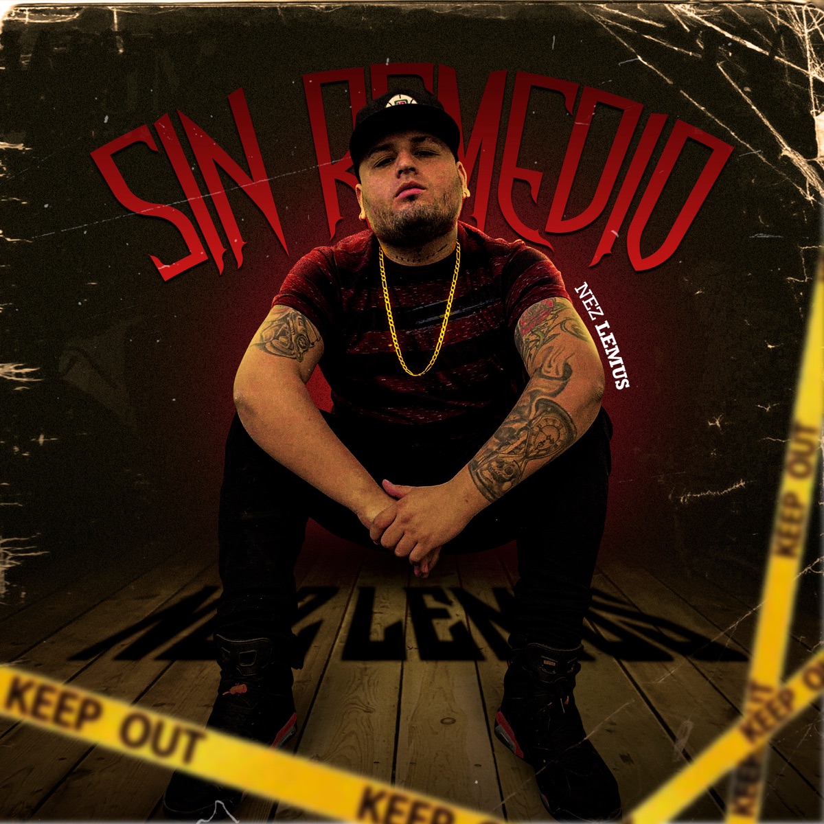 Sin Remedio - Single by Nez Lemus album cover