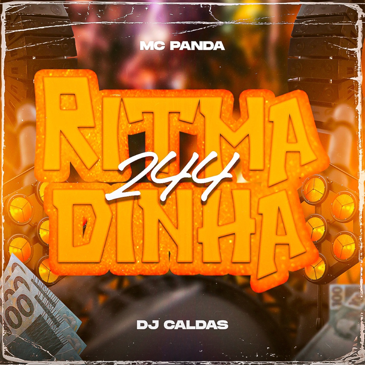 Ritmadinha 244 - Single by Mc Panda & DJ Caldas album cover