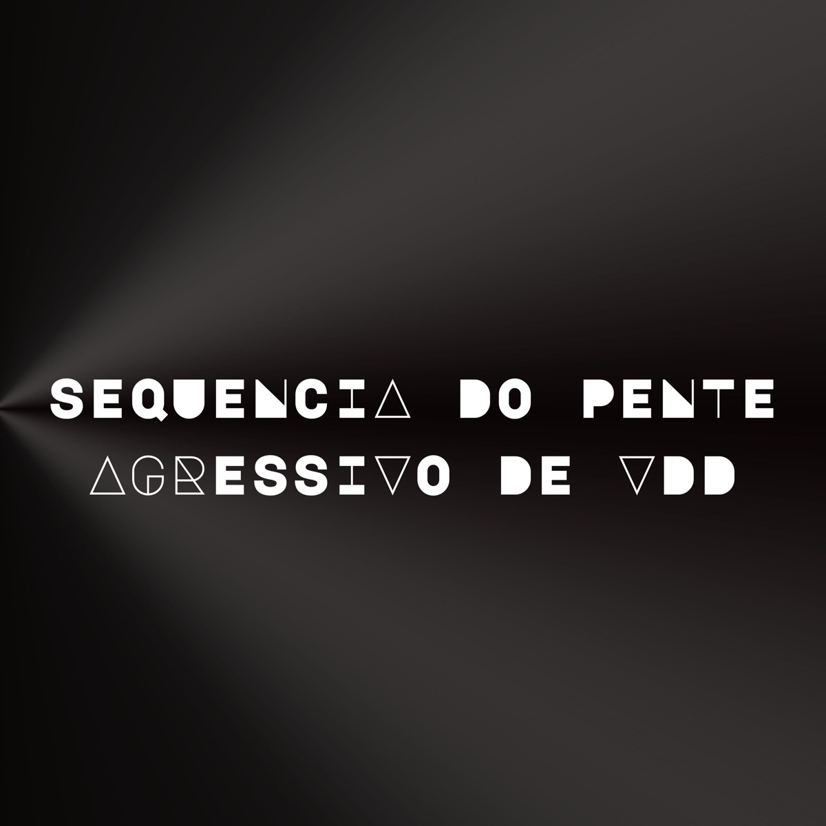 Sequencia do Pente Agressivo de Vdd (feat. DJ Niltinho, DJ GSM, DJ Perverso & Os Hawaianos) - Single by DJ BRN, Love Fluxos & Funk Mandelão Fluxos album cover