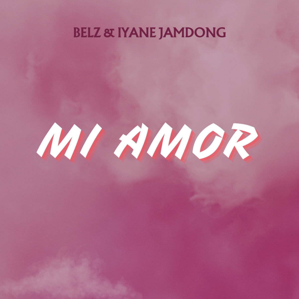 Mi Amor - Single by Belz & Iyane Jamdong album cover