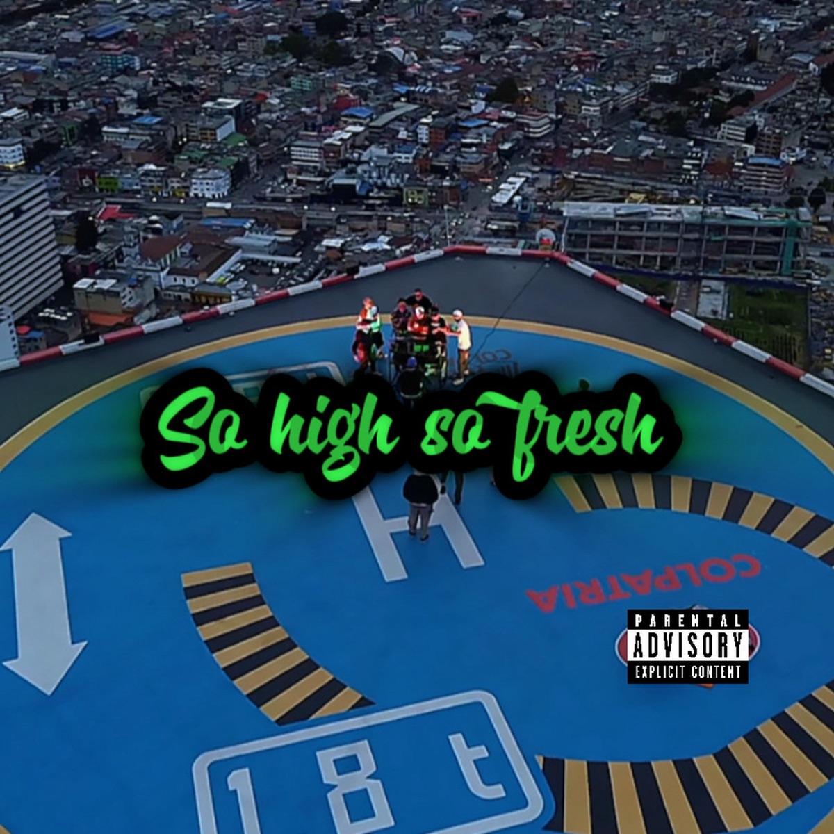 So High So Fresh (feat. Delaone) - Single by Sues album cover