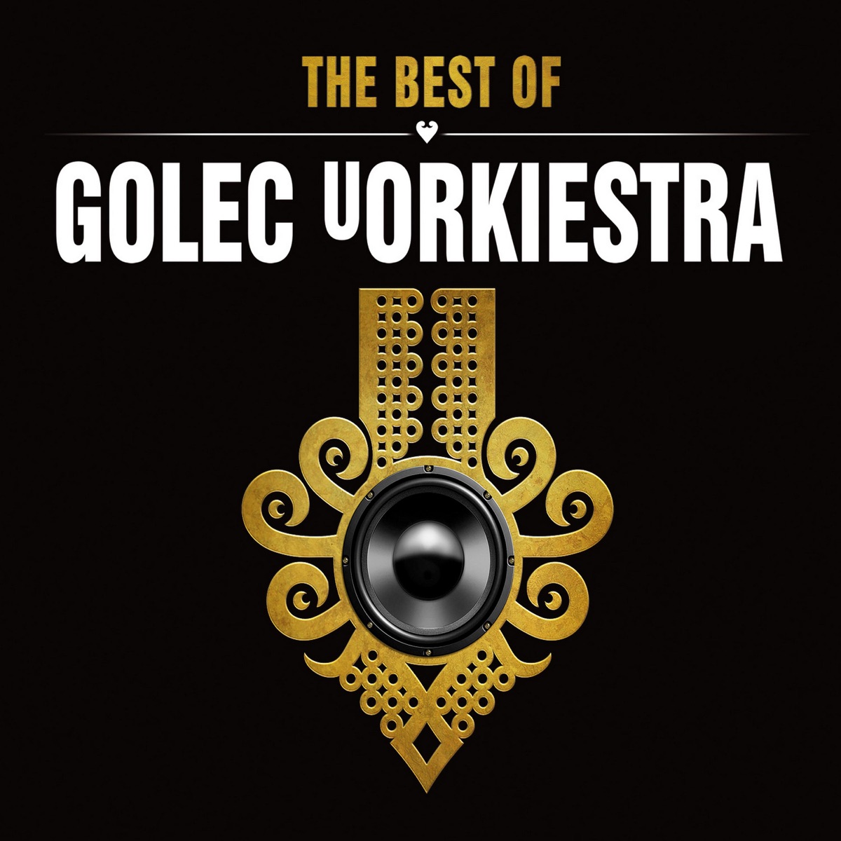 The Best of Golec uOrkiestra (2013) by GOLEC UORKIESTRA album cover