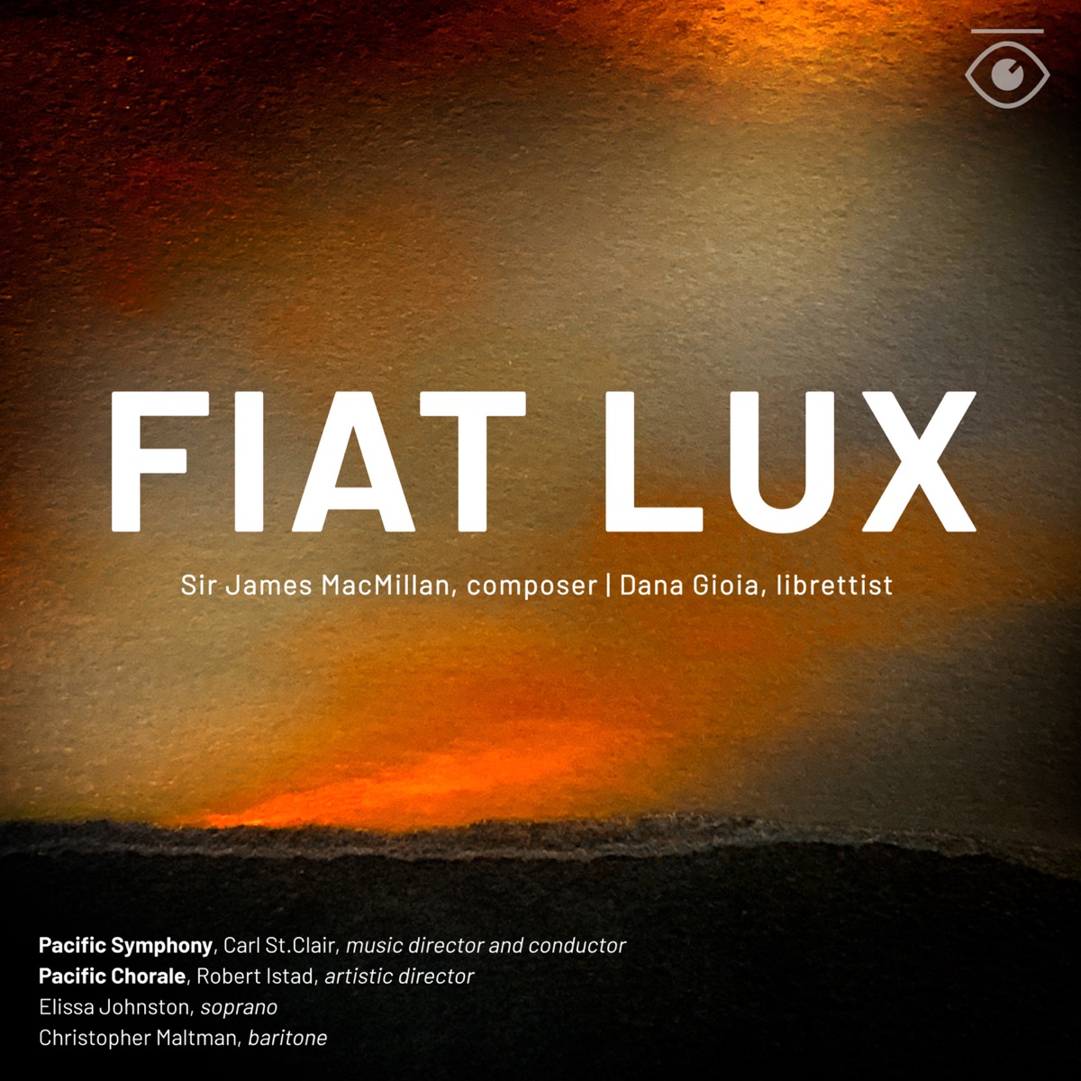 Fiat Lux by Pacific Symphony, Pacific Chorale & Carl St.Clair album cover