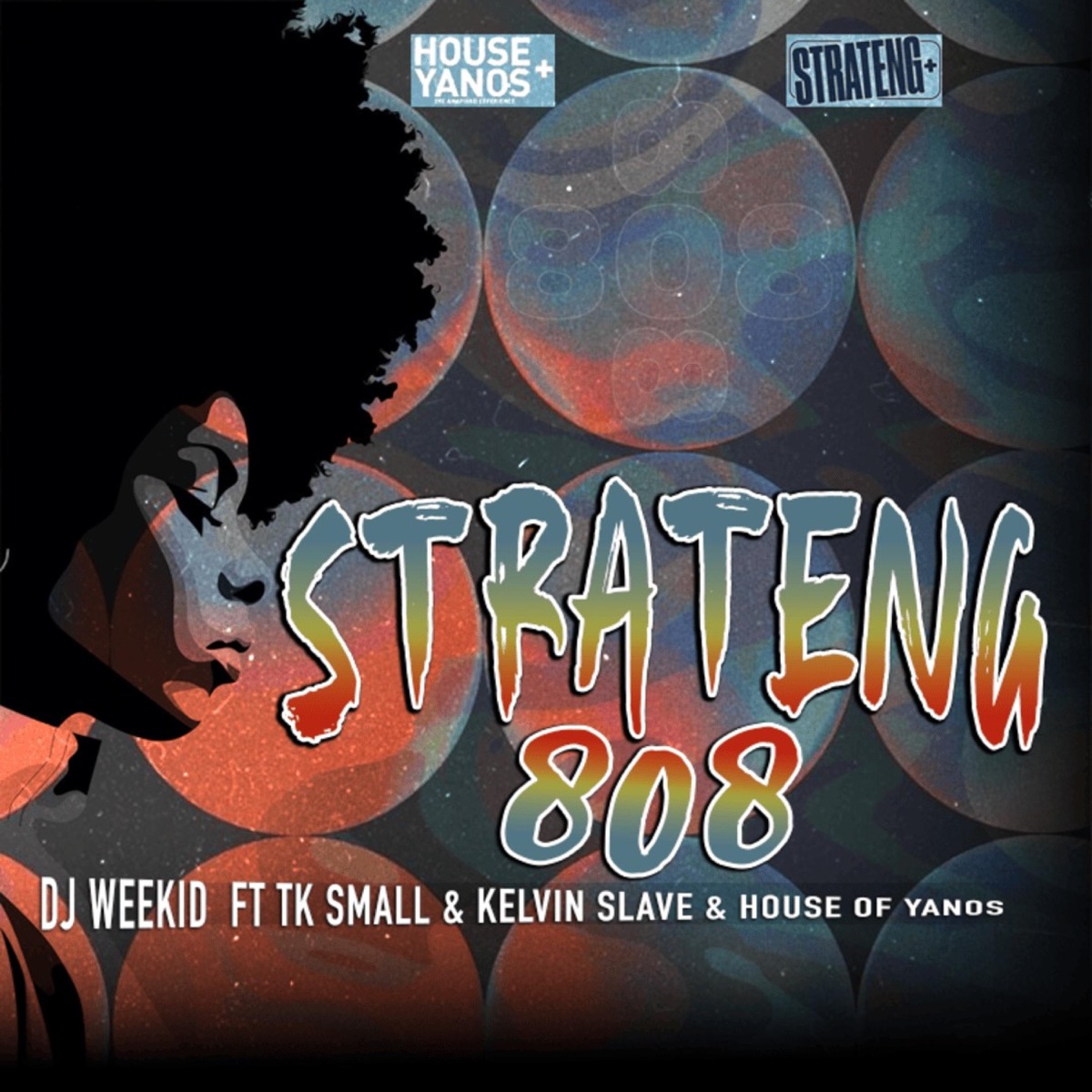 strateng 808 (feat. Tk.Small, Kelvin Slave & House of Yanos) - Single by DJ WEEKID album cover