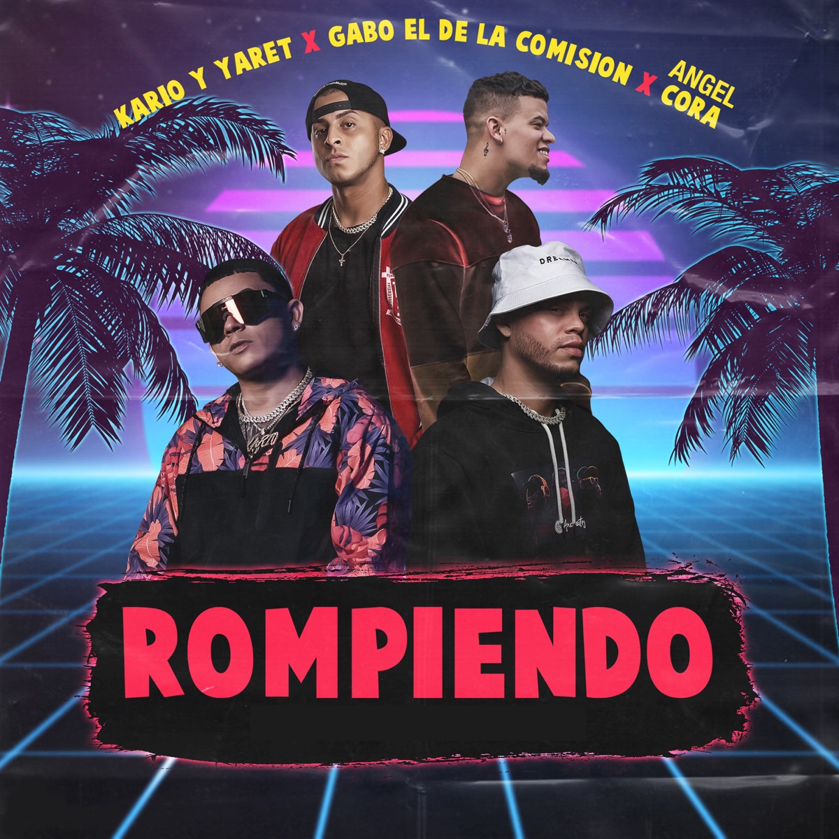 Rompiendo - Single by Kario & Yaret, Gabo el de la Comision & Angel Cora album cover