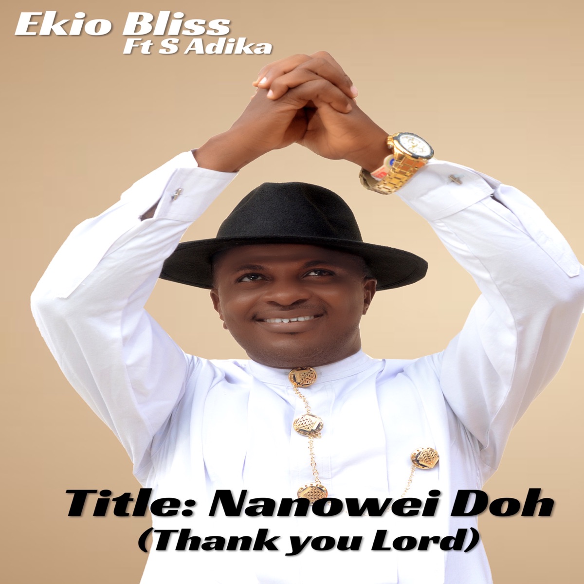Nanowei doh (thank you lord) [Extended Version] [feat. s adika] - Single by Ekio bliss album cover
