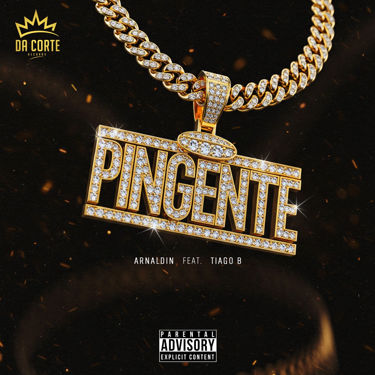 Pingente (feat. Victorinobeats) - Single by Arnaldin, Tiago B & Da Corte Records album cover