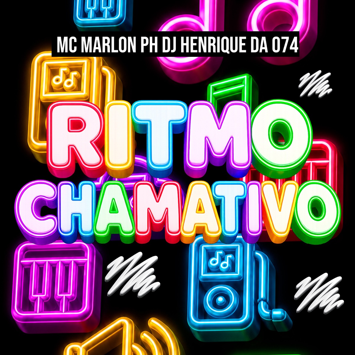 RITMO CHAMATIVO - Single by DJ Henrique Da 074 & MC Marlon PH album cover