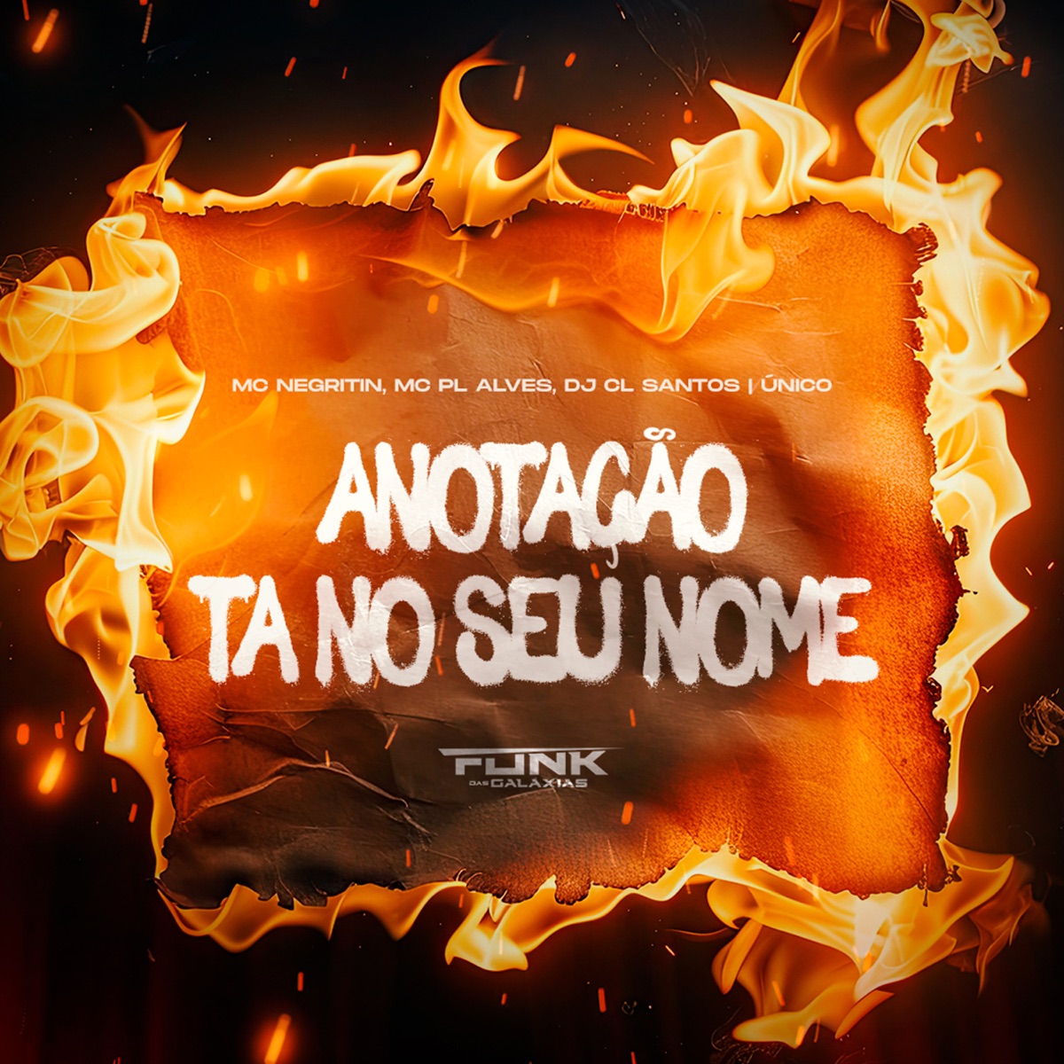Anotação Ta no Seu Nome - Single by DJ CL Santos Único, MC Negritin & mc pl alves album cover