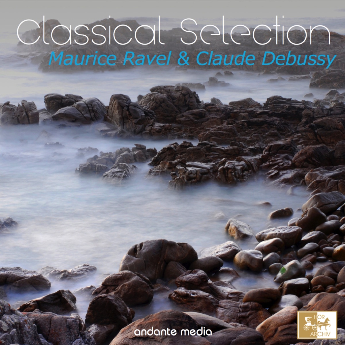 Classical Selection - Ravel und Debussy by Werner Haas, Aaron Rosand & Jadwiga Kotnowska album cover