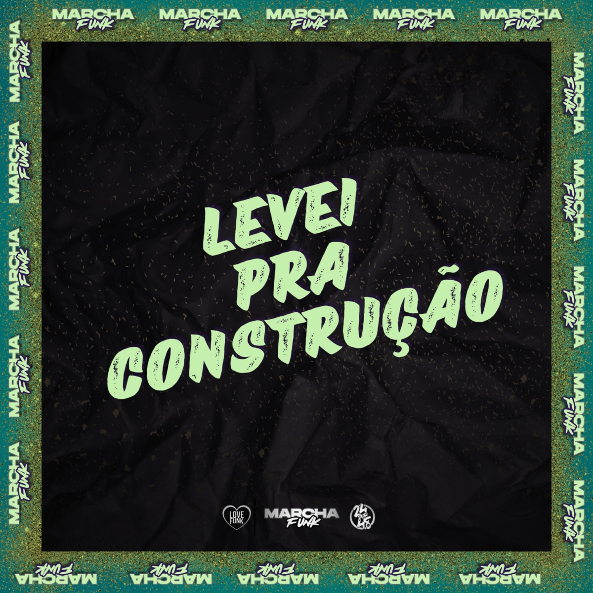 LEVEI PRA CONSTRUÇÃO - Single by DJ Salva, MC Kenny RP & MC Duduzão ZS album cover