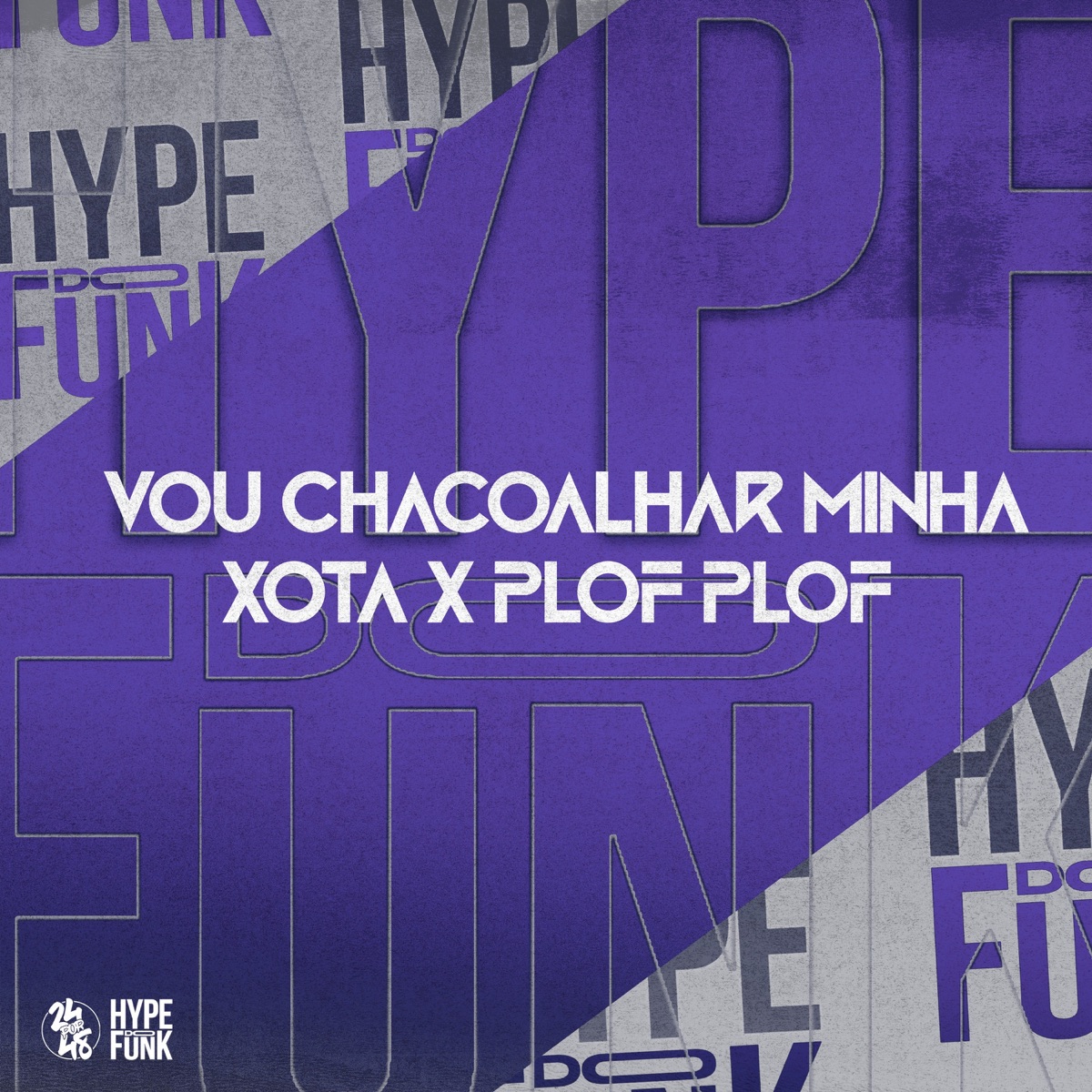 Vou Chacoalhar Minha Xota X Plof Plof - Single by Dj Vn Maestro & Laryssa Real album cover