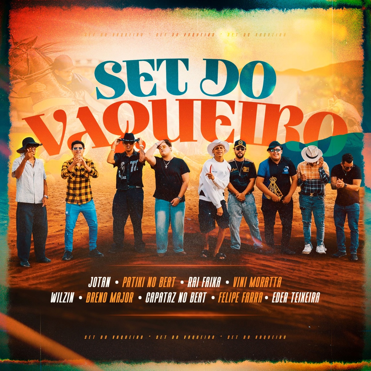 SET DO VAQUEIRO - Single by Capataz No Beat, Set Do Vaqueiro, Breno Major, Felipe Farra, Vini Moratta, Raí Faixa, PATIKI NO BEAT, JOTAN, Wilzin & Éder Teixeira album cover