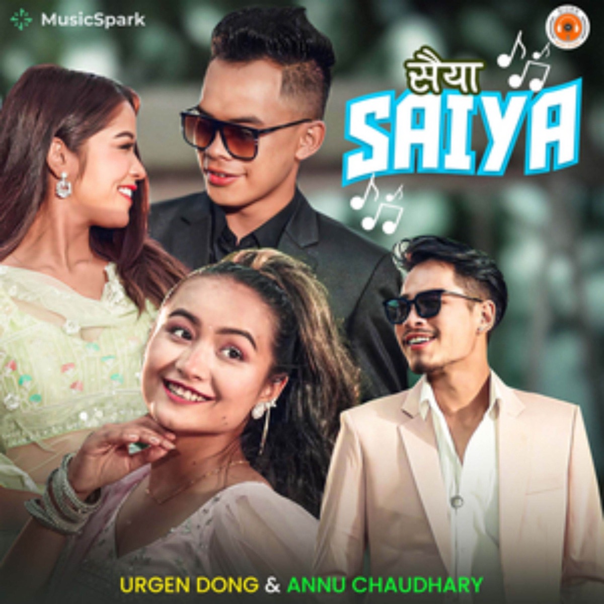 Saiyaa - Single by Urgen Dong & Annu Chaudhary album cover