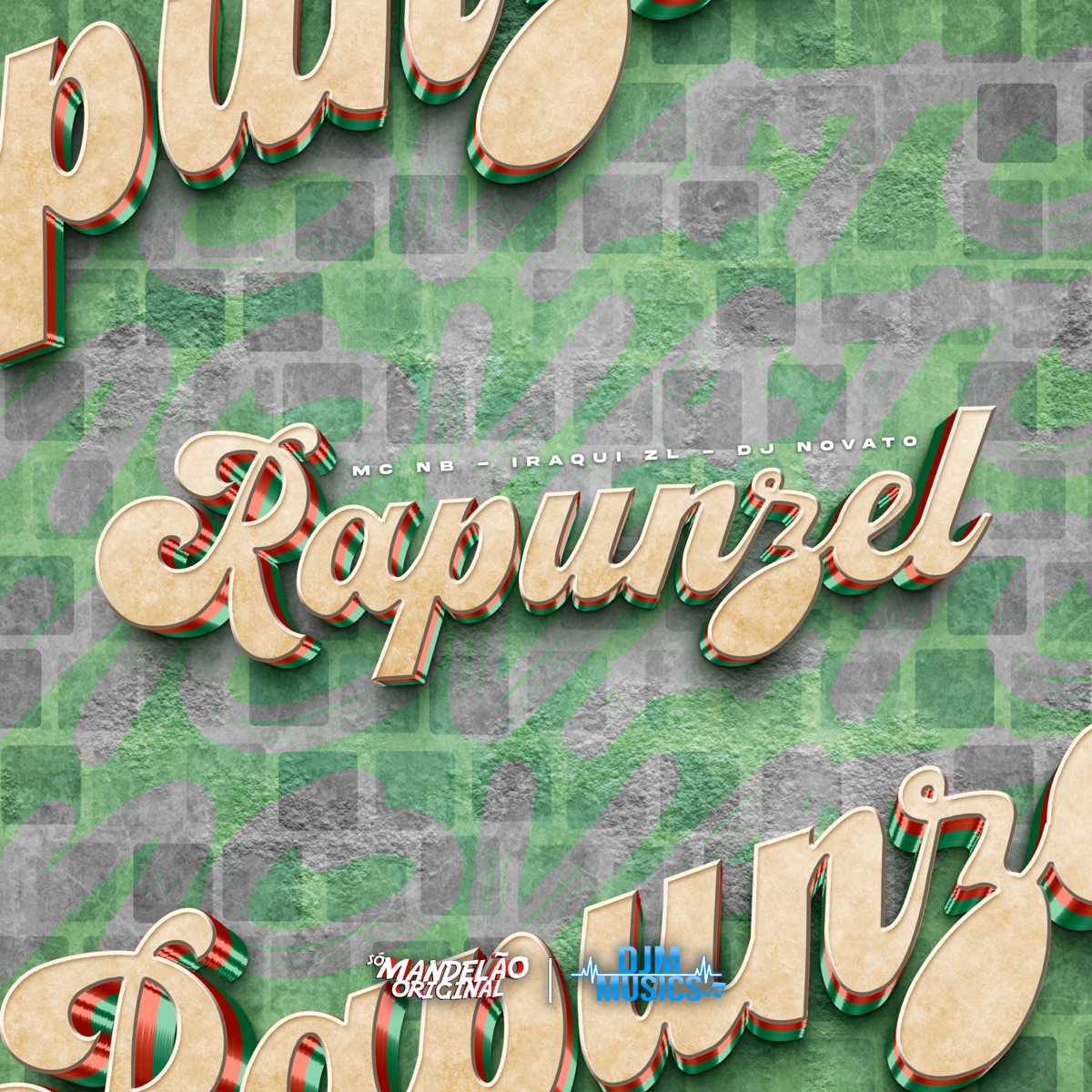 Rapunzel - Single by MC NB, Iraqui Zl & DJ NOVATO album cover