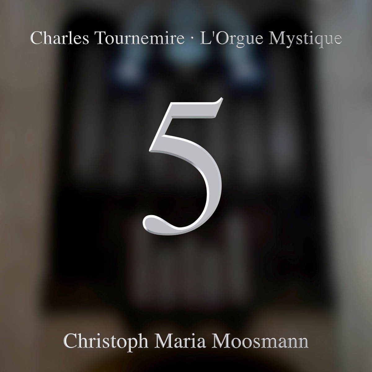 L'orgue Mystique, Opp. 55-57: No. 5 Circumcisio Domini - EP by Christoph Maria Moosmann album cover