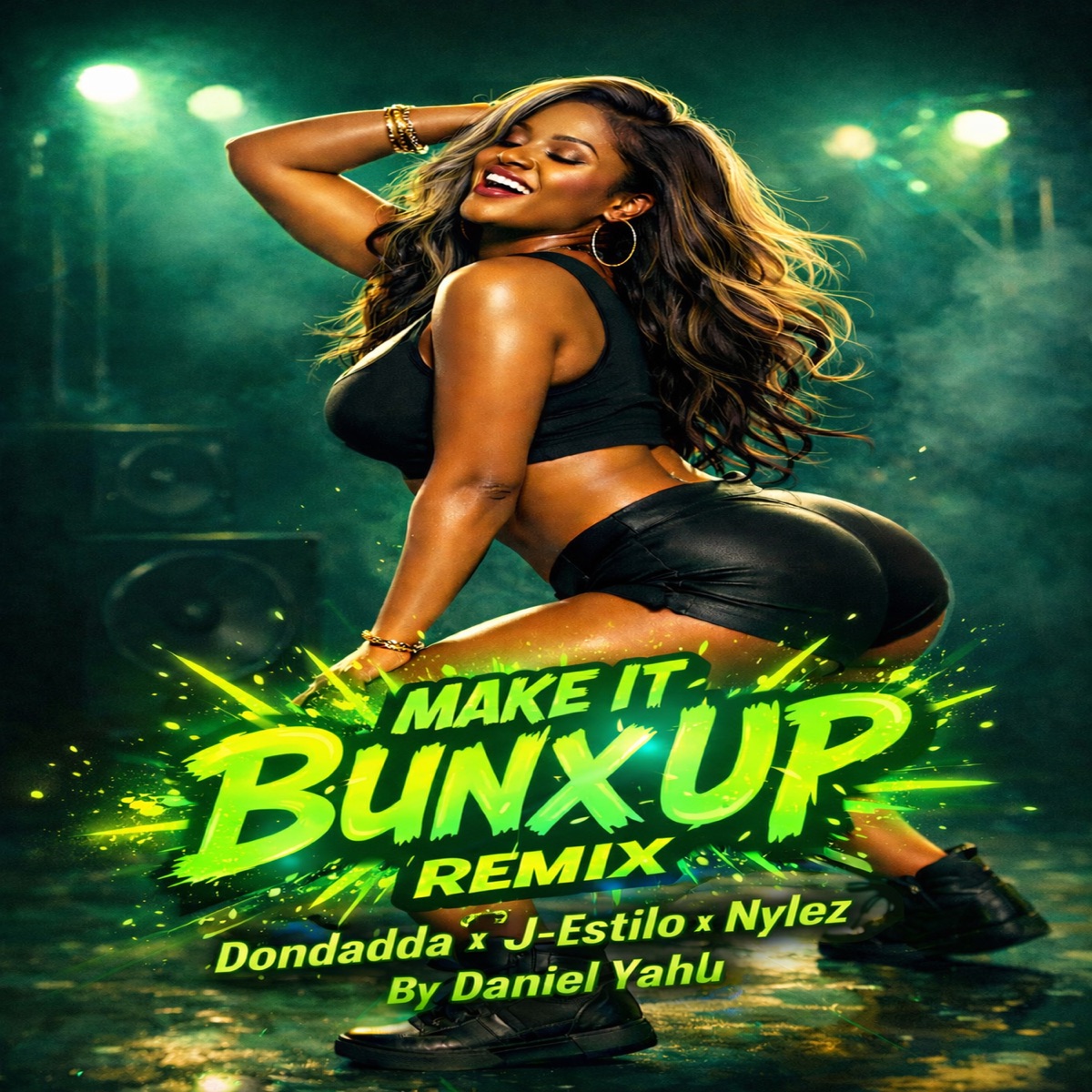 Make It Bunx Up (Remix) - Single by Dondadda, J-Estilo & Nylez album cover