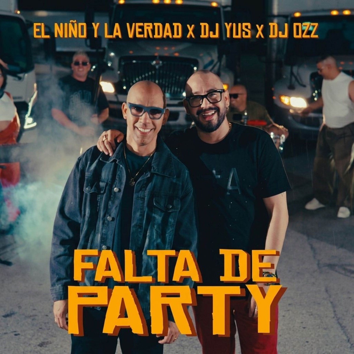 FALTA DE PARTY - Single by El Niño y La Verdad, Dj Yus & Dj Ozz album cover