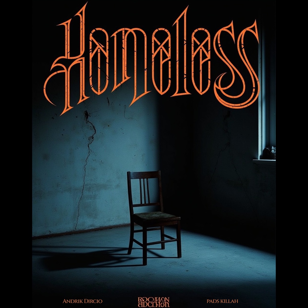 Homeless - Single by Andrik Dircio & Pads Killah album cover