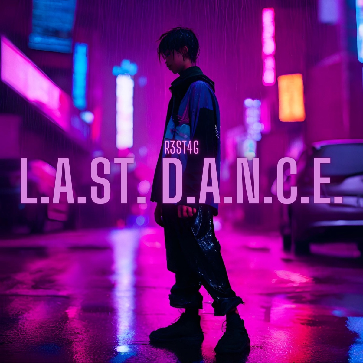 Last Dance - Single by Restag album cover