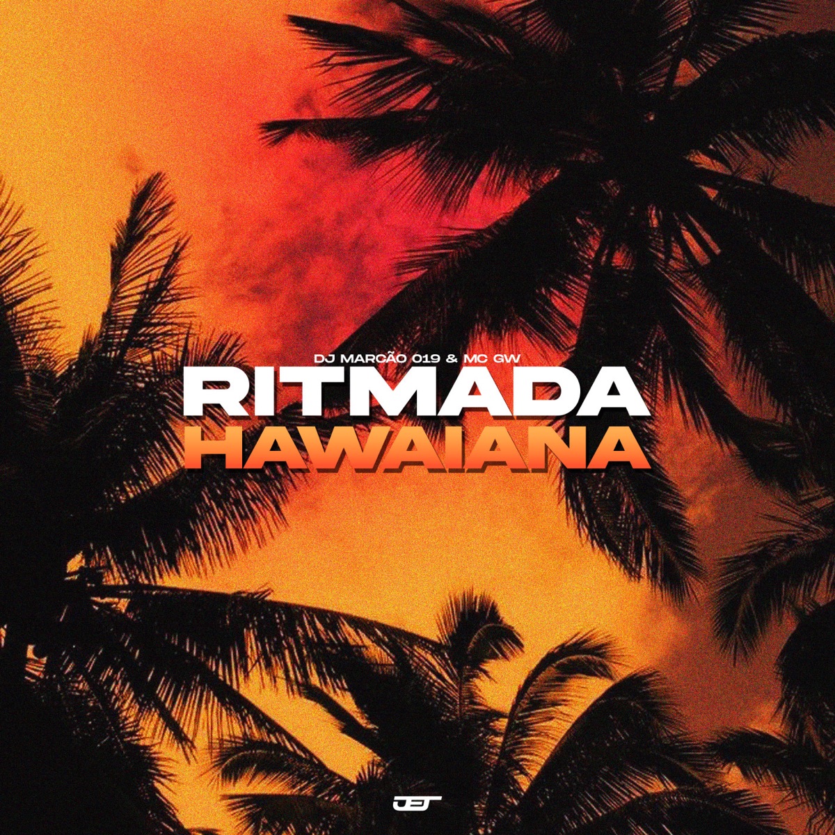 Ritmada Hawaiana - Single by DJ Marcão 019 & Mc Gw album cover