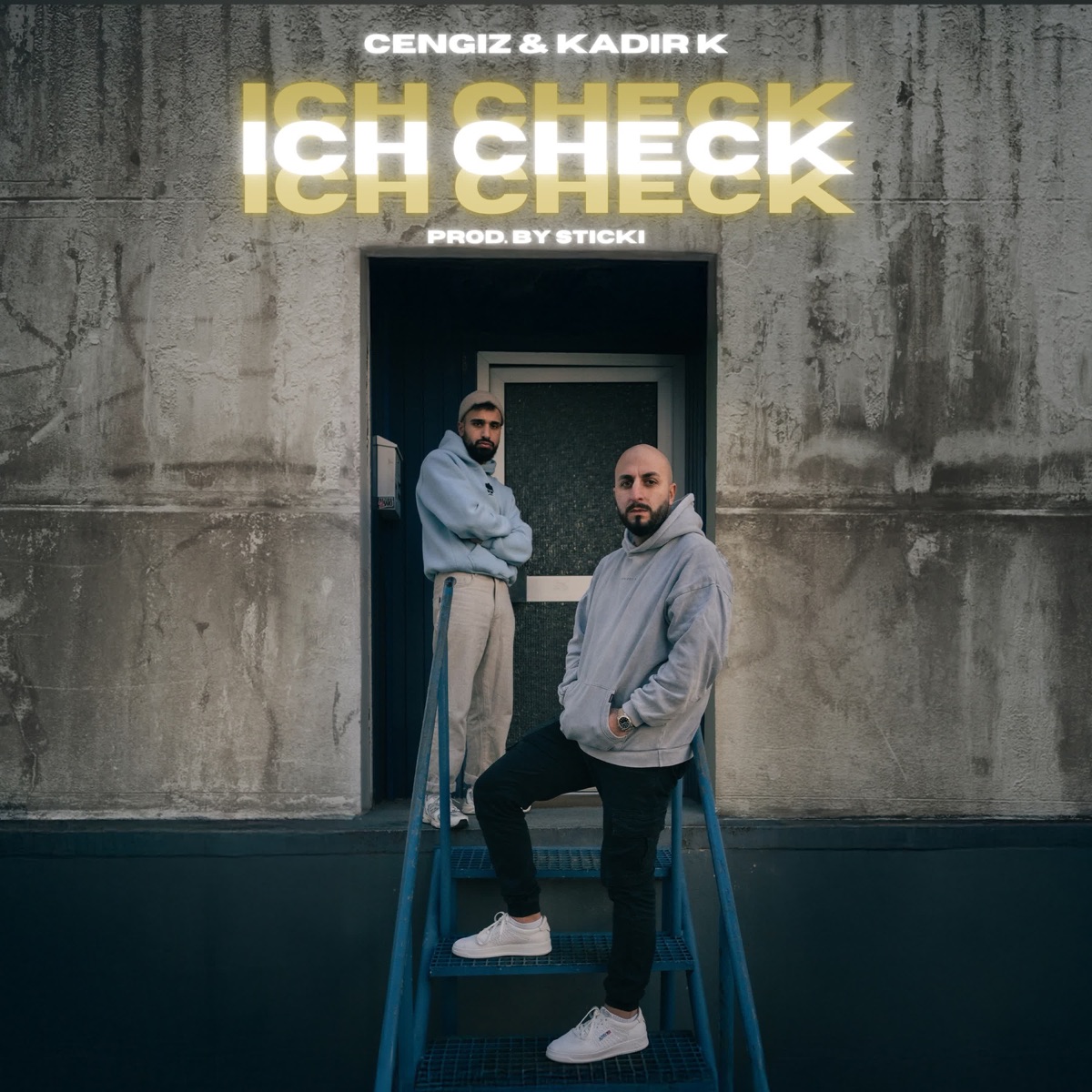Ich Check - Single by Cengiz, Kadir K & Sticki album cover