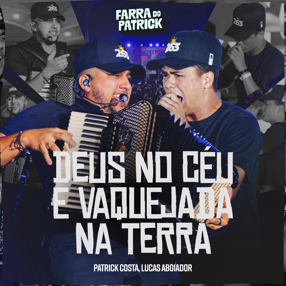 Deus No Céu E Vaquejada Na Terra (Ao Vivo) - Single by Patrick Costa & Lucas Aboiador album cover