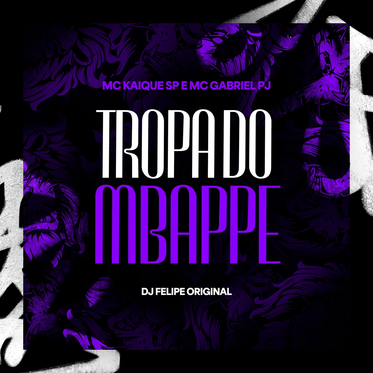 Tropa do Mbappe (feat. Tropa da W&S) - Single by Mc Kaique SP, Mc Gabriel Pj & DJ Felipe Original album cover