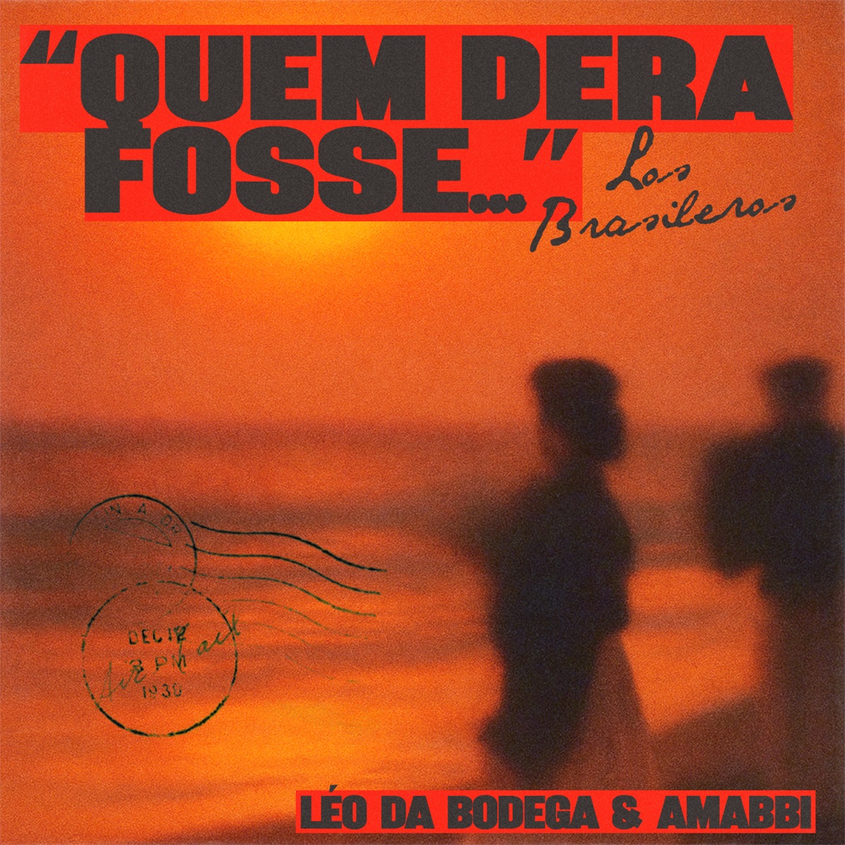 quem dera fosse... - Single by Los Brasileros, Amabbi, Léo da Bodega & DMAX album cover