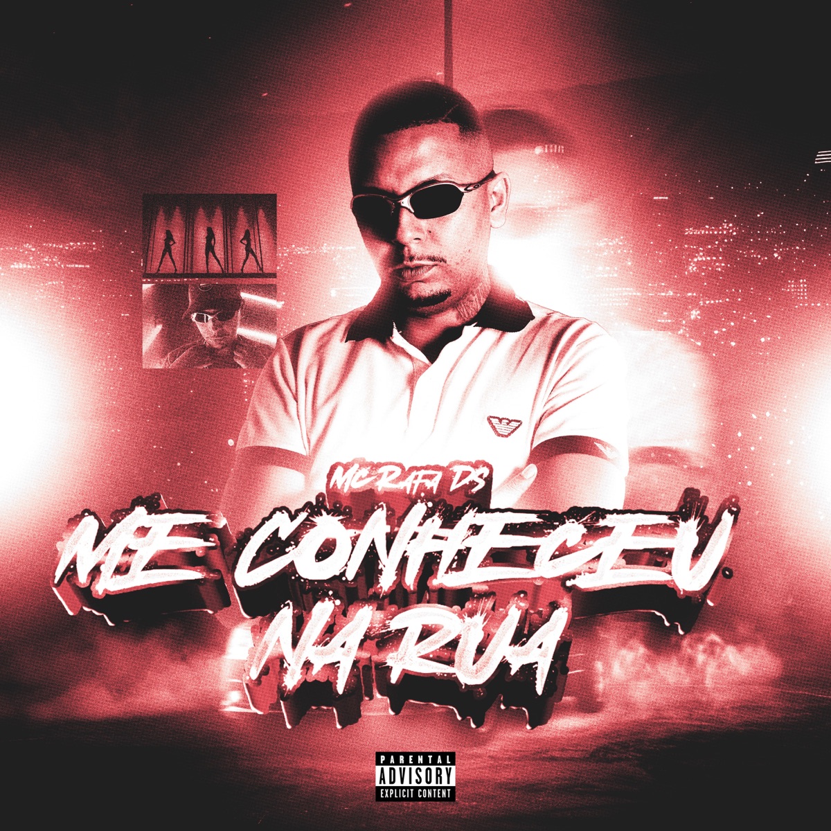 Me Conheceu na Rua - Single by MC Rafa DS & Fahel album cover