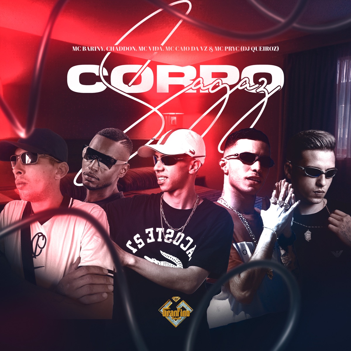 Corpo Sagaz (feat. Chanddon, MC Caio da VZ & Mc Vida) - Single by Mc Bariny, Mc Pryc & Dj Queiroz album cover