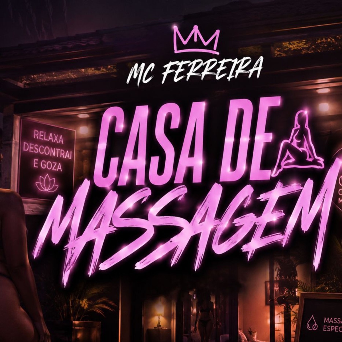 Casa de Massagem - Single by MC FERREIRA album cover