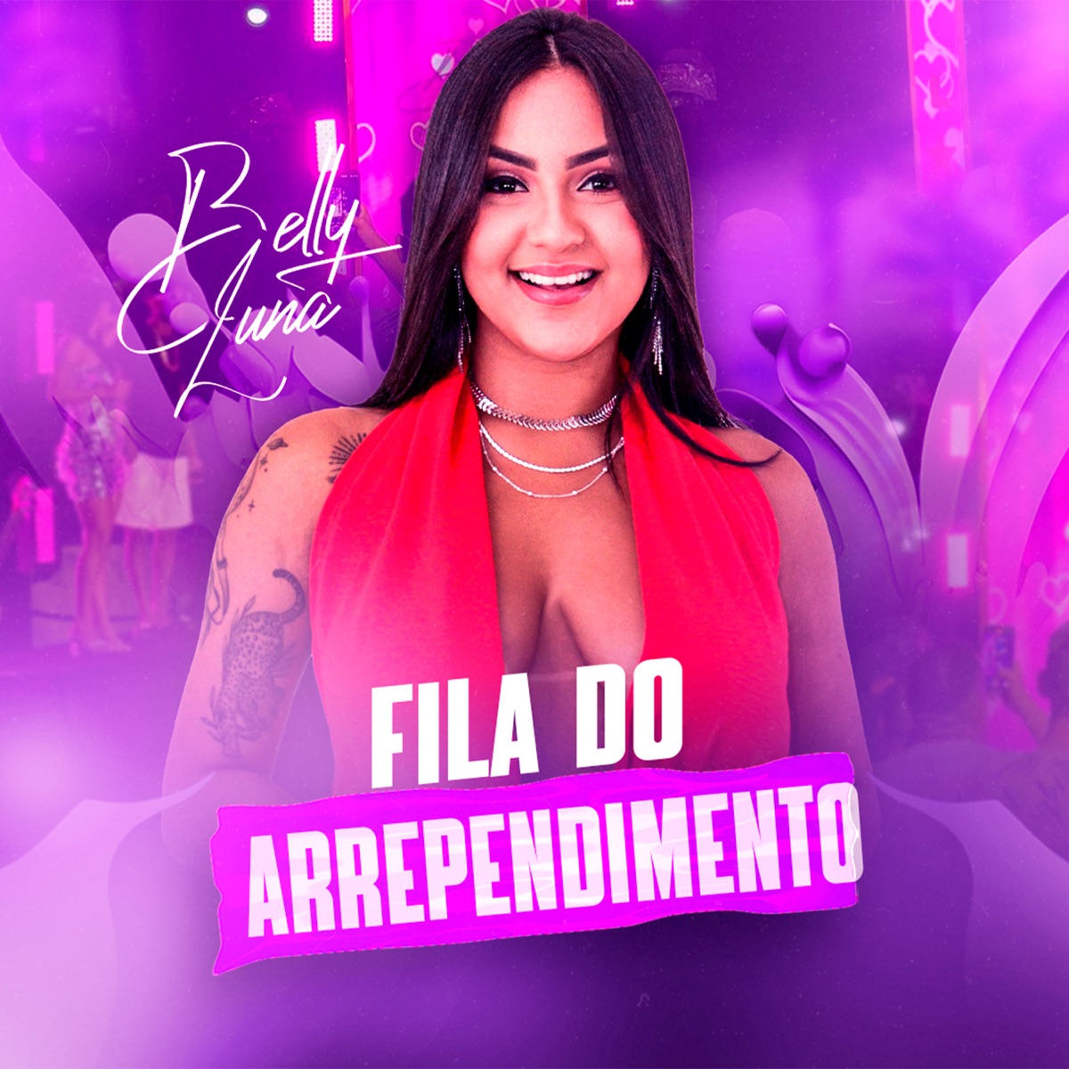 Fila do Arrependimento - Single by Belly Luna album cover
