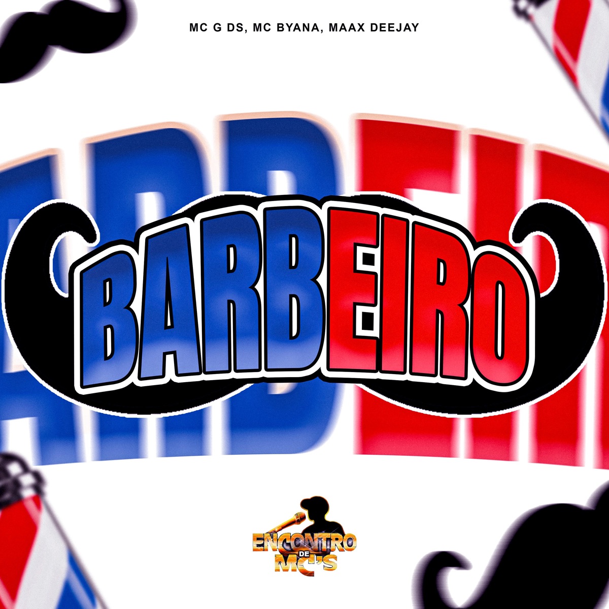 Barbeiro - Single by MC G DS, Mc Byana & Maax Deejay album cover
