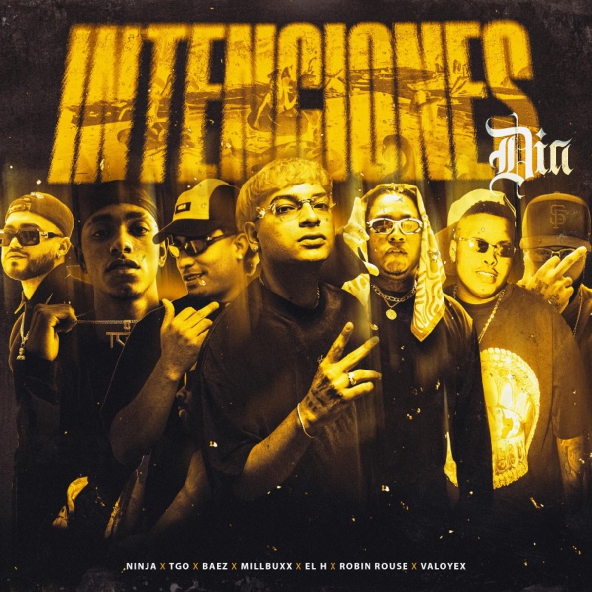 Intenciones Día - Single by Millbuxx, Robin Rouse, El H, Ninjaa CH, TGO, Baez, valoyex & Cow album cover