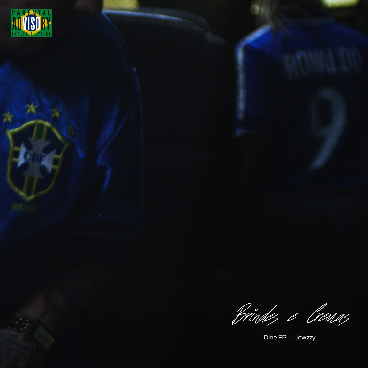 Brindes e Cremas - Single by DINE FP, jowzzy & ZukaNoBeat album cover
