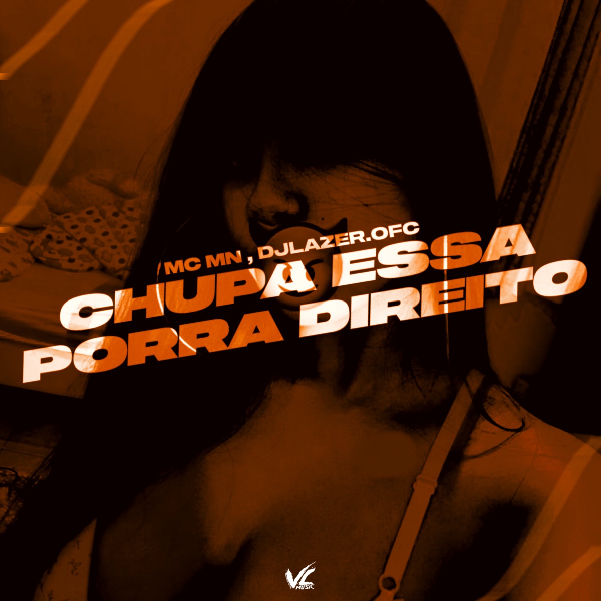 Chupa Essa Porra Direito - Single by DJLAZER.OFC & MC MN album cover