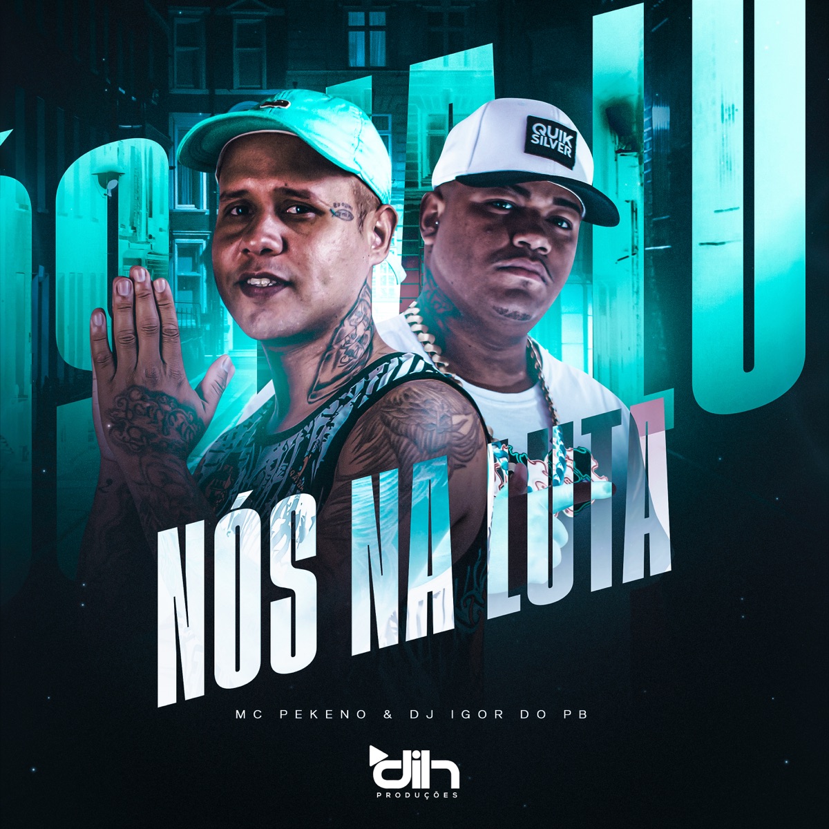 Nós na Luta - Single by Mc Pekeno, DJ Igor do PB & Dih Produções album cover