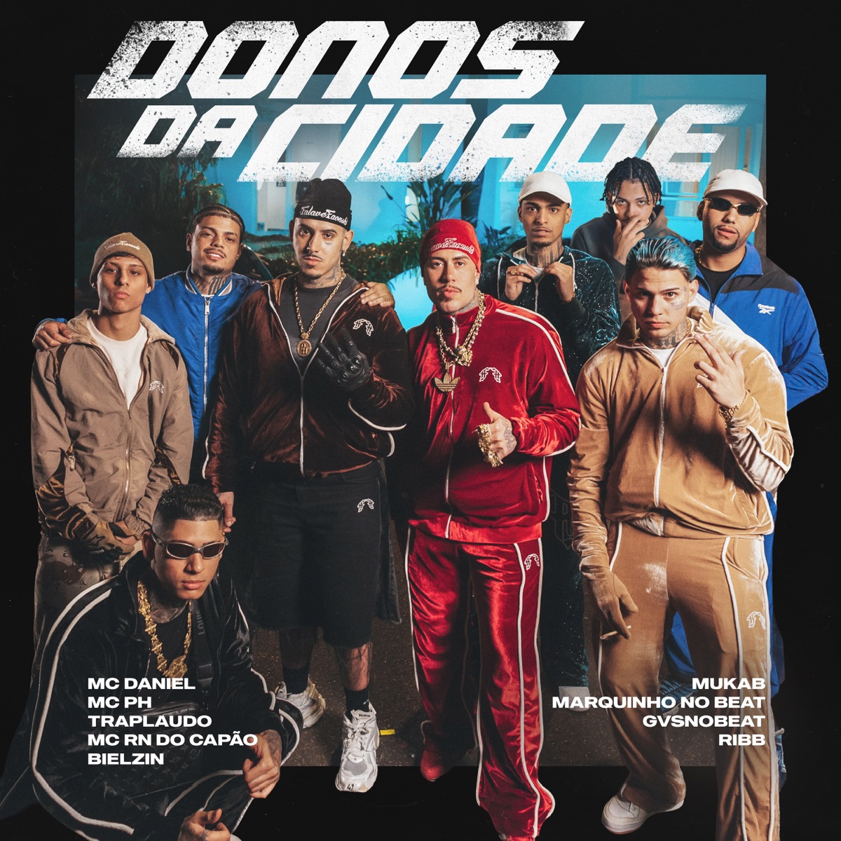 Donos da Cidade (feat. Ribb, GvsnoBeat, Marquinho no Beat, TrapLaudo & Mukab) - Single by Mc Daniel, MC PH, MC RN DO CAPÃO & Bielzin album cover