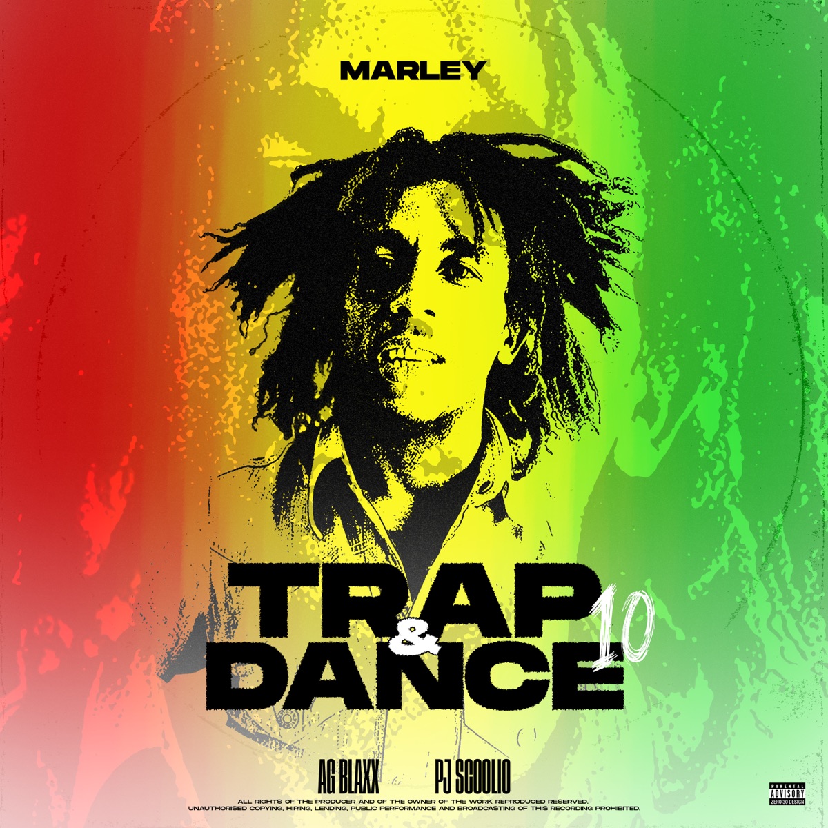 Trap & Dance 10 (Marley) - Single by PJ Scoolio & AG BLAXX album cover