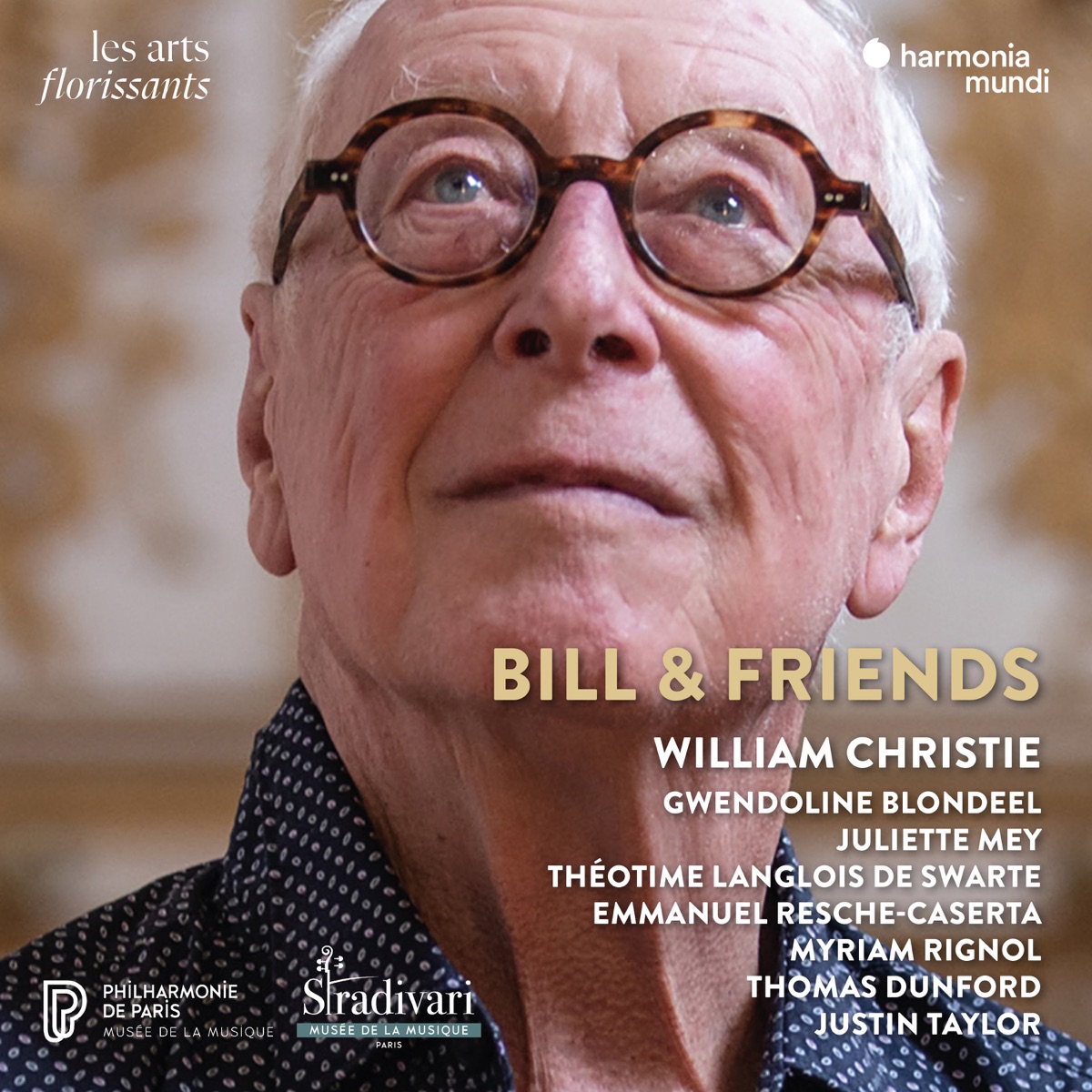Bill & Friends by William Christie, Gwendoline Blondeel, Juliette Mey, Théotime Langlois de Swarte, Emmanuel Resche-Caserta, Myriam Rignol, Thomas Dunford & Justin Taylor album cover