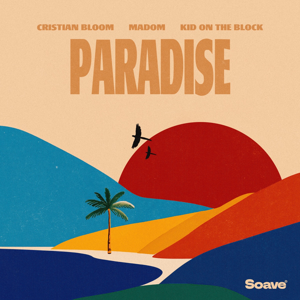 Paradise - Single by Cristian Bloom, Madom & Kid On The Block album cover