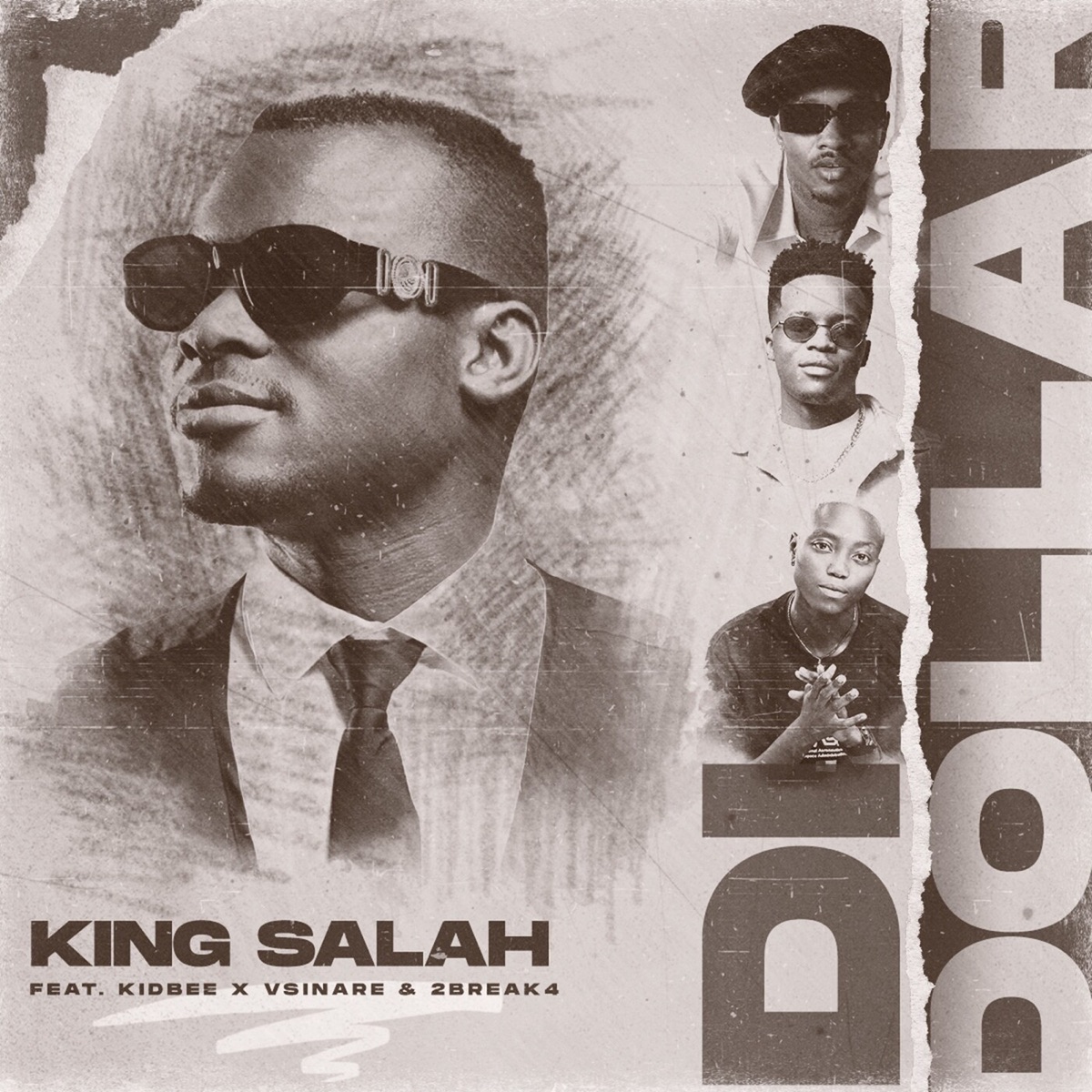 Di Dollar (feat. Kidbee, Vsinare & 2Break4) - Single by King Salah album cover